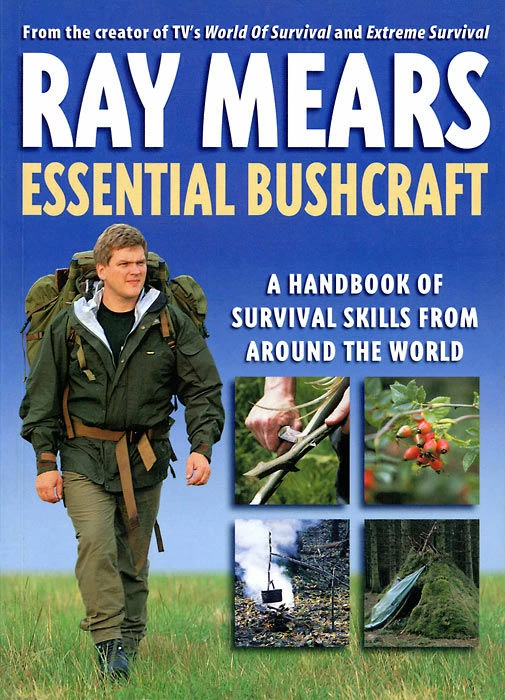 Ray Mears Essential Bushcraft - Signed Copy 3 Ray Mears Essential Bushcraft - Signed Copy